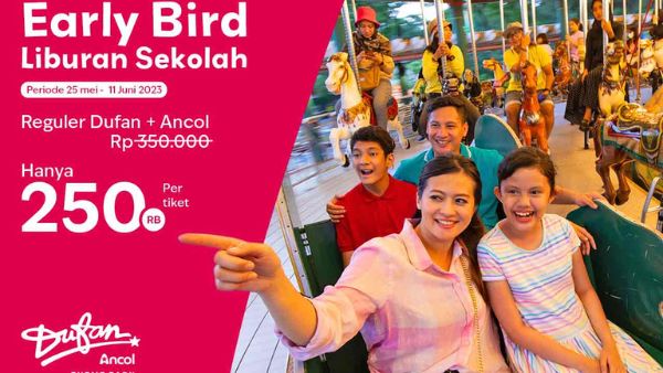 Liburan Sekolah Dufan Ancol Hemat